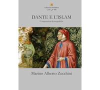 DANTE E L'ISLAM: Comparazioni Iconografiche