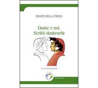 Dante e noi: studi danteschi