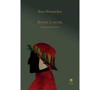 Dante e oltre. Studi di letteratura