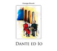 Dante ed io