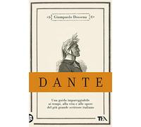 Dante. Edizione anniversario 750 anni