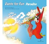 Dante for fun. Paradise. Ediz. illustrata