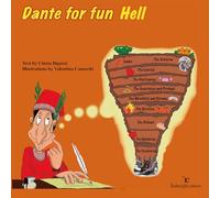 Dante for fun. The Hell. Ediz. illustrata [Lingua inglese]