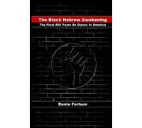 Dante Fortson The Black Hebrew Awakening (Tascabile)