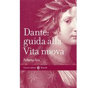 Dante: guida alla Vita nuova