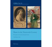 Dante in the Nineteenth Century: Reception, Canonicity, Popularization: 19