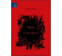 Dante. La città infernale