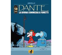 Dante. La Divina Commedia a fumetti