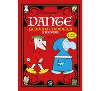 Dante. La Divina Commedia a fumetti