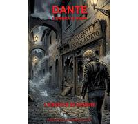Dante: L'Eredità di Cenere