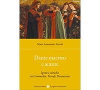 Dante maestro e autore-Maria Antonietta Terzoli