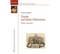 Dante nel Sette-Ottocento. Note e ricerche