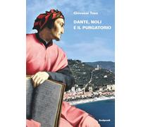 Dante, Noli e il Purgatorio