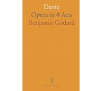 Dante: Opera in 4 Acts