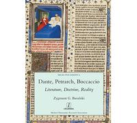 Dante, Petrarch, Boccaccio: Literature, Doctrine, Reality: 6