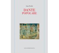 Dante popolare - [Angelo Longo Editore]