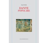 Dante popolare - Pertile Lino