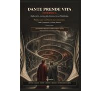 DANTE PRENDE VITA: INFERNO 1