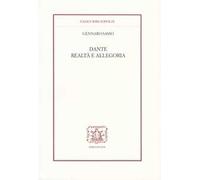 Dante. Realtà e allegoria