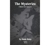 Dante Remy The Mysteries (Tascabile)