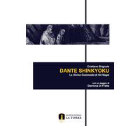 Dante Shinkyoku. La Divina Commedia di G? Nagai