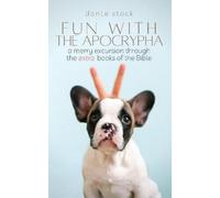 Dante Stack Fun with the Apocrypha (Tascabile)