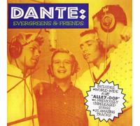 Dante & the Evergeens Alley Oop: Hits & Rarities 25 Cuts (CD)