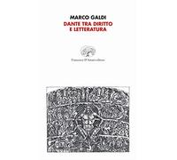 Dante tra diritto e letteratura