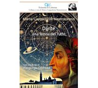 Dante: Una Teoria del Tutto