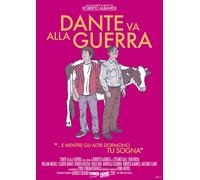 Dante Va Alla Guerra [Dvd] - Ivan Brusa,Stefano Galli,Roberta Nicosia - 2018