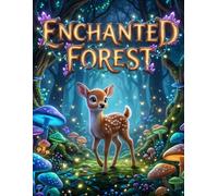 DANTEM Explorers Volume 6: Enchanted Forest (Twinkle the Baby Fawn): Phonics Activity Book for Kids Ages 4-6: Word Tracing, Coloring and Puzzles