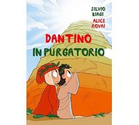 Dantino in Purgatorio
