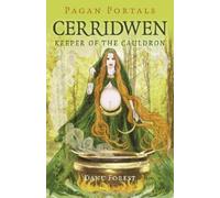 Danu Forest Pagan Portals - Cerridwen (Tascabile)