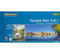 Danube Bike Trail 1 Donaueschingen to Passau: Part 1: German Danube. From Donaueschingen to Passau. 1:50.000, 600 km
