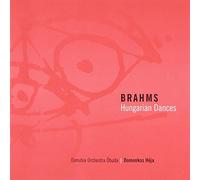 Danubia Orchestra, Heja - Brahms: Hungarian Dances Nos. 1-21