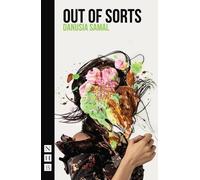 Danusia Samal Out of Sorts (Tascabile) NHB Modern Plays