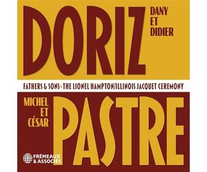 Dany et Didier Doriz & Michel Fathers & Sons: The Lionel Hampton/Illinois (CD)