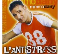 Dany Mimmo - L'Antistress
