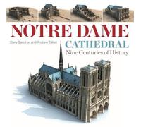 Dany Sandron Andrew Tallon Notre Dame Cathedral (Tascabile)
