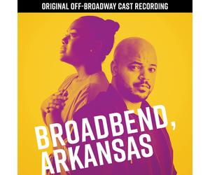 Danyel Fulton Broadbend, Arkansas Original Off-Broadway Cast Recording (CD)