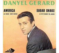 Danyel GERARD - Danyel GERARD America EP REPLICA 4-track CARD SLEEVE - Sugar Shake - America - Le petit bandit de Juarez - Les roses sont fânées - CDSINGLE