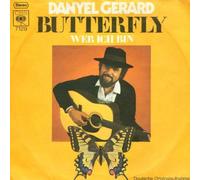 Danyel Gerard, Danyel Gérard - Danyel Gérard - Butterfly / Wer Ich Bin - CBS - CBS 7129
