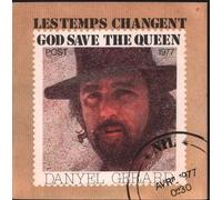 danyel gérard - Les temps changent -god save the queen