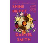 Danyel Smith Shine Bright (Tascabile)