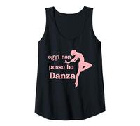 Danza Classica Regalo Donna Bambina Oggi Non Posso Ho Danza Canotta, Donna, Nero, XL