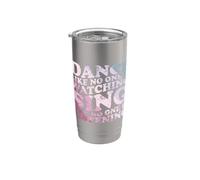 Danza come nessuno sta guardando citazione Bicchiere termico in acciaio inox doppia parete