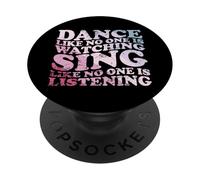 Danza come nessuno sta guardando citazione PopSockets PopGrip Adesivo