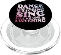Danza come nessuno sta guardando citazione PopSockets PopGrip per MagSafe
