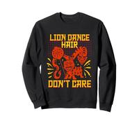 Danza Del Leone Lion Dance Hair Don't Care Felpa