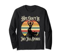 Danza Del Ventre Danzatrice Hips Don't Lie They Tell Stories Maglia a Manica